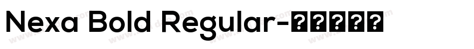 Nexa Bold Regular字体转换